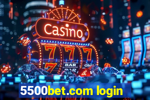 5500bet.com login